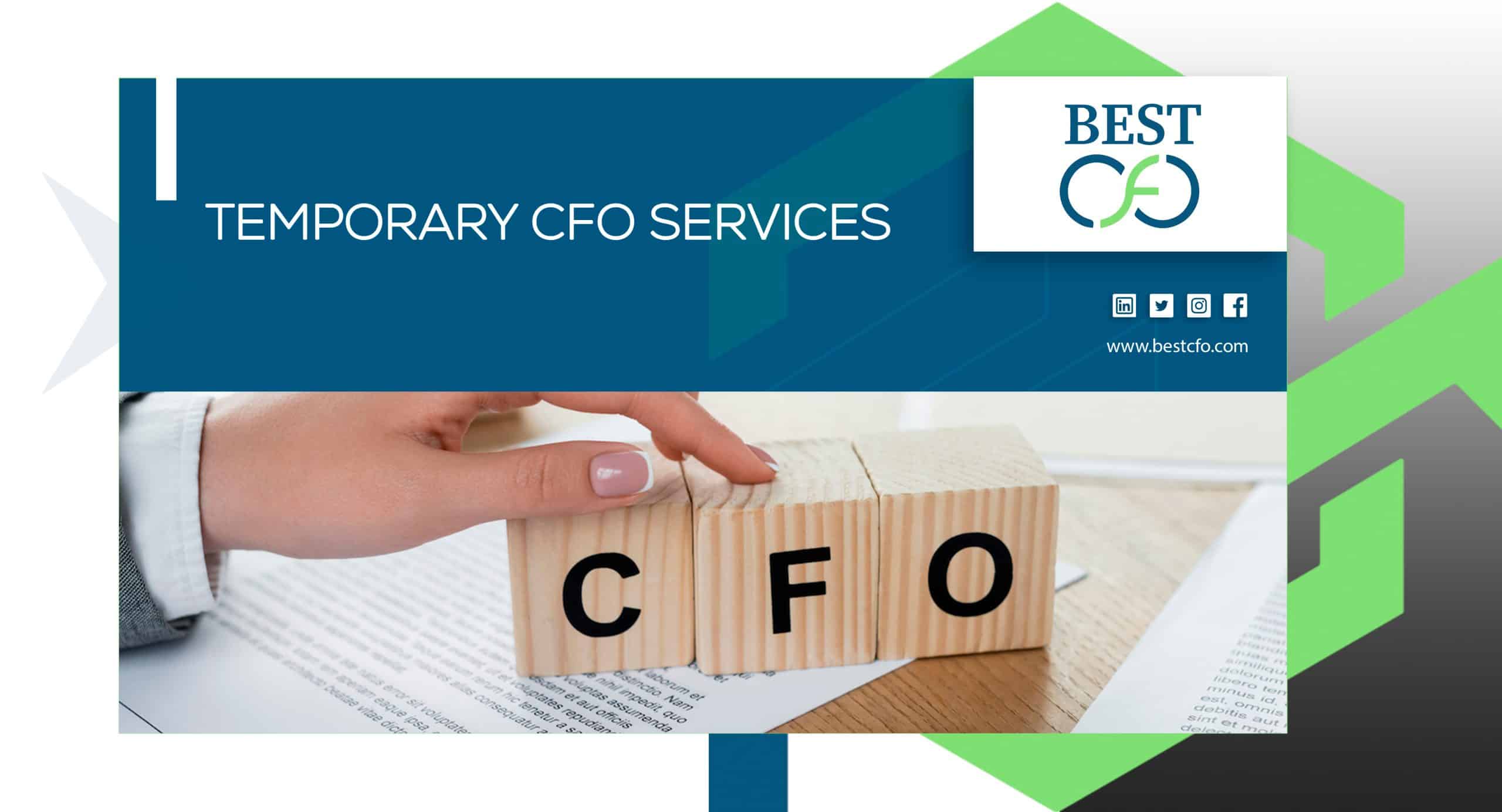 Temporary CFO Services: Outsource Your Interim CFO