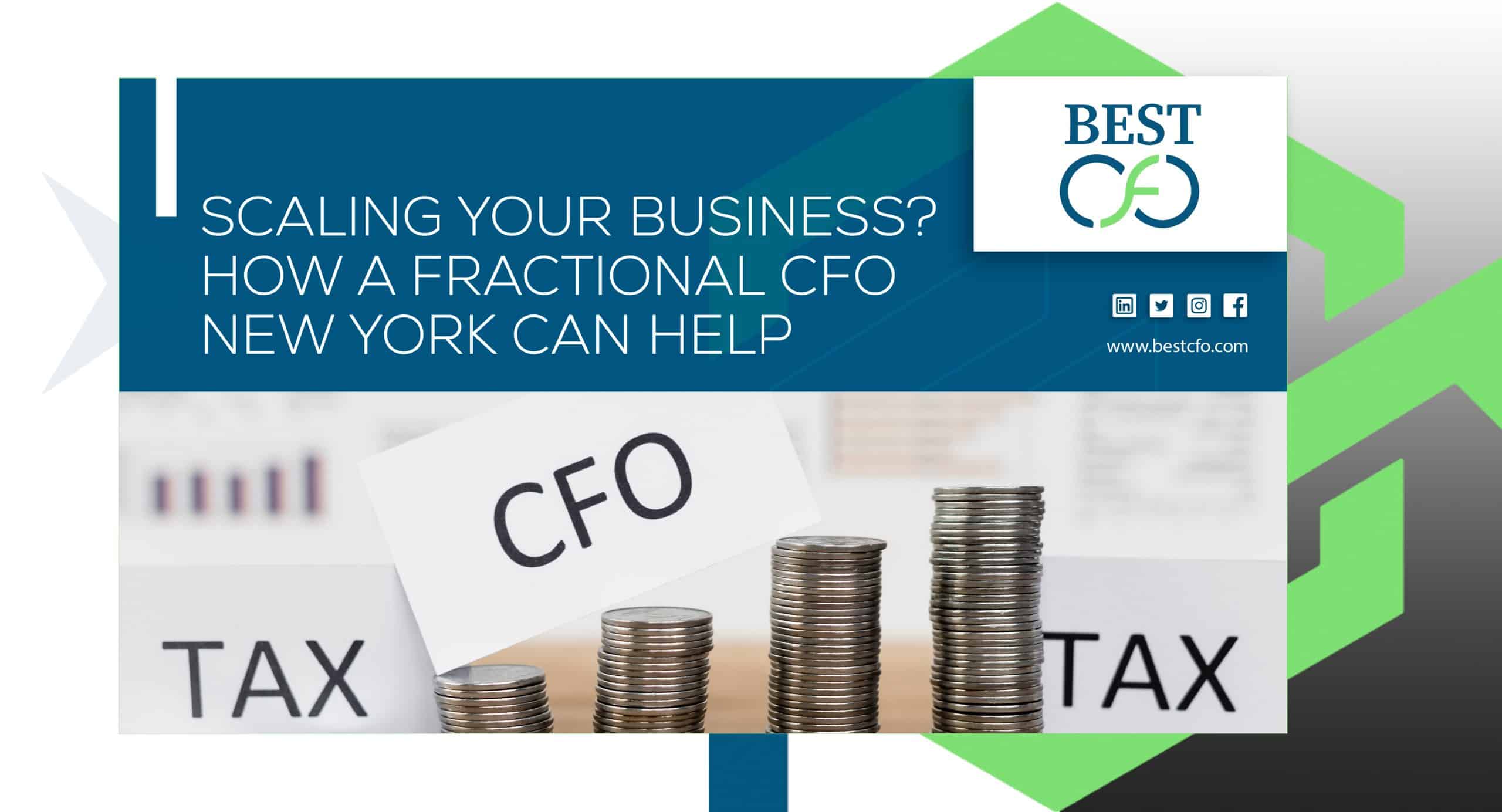 Scaling Your Business? How a Fractional CFO New York Can Help